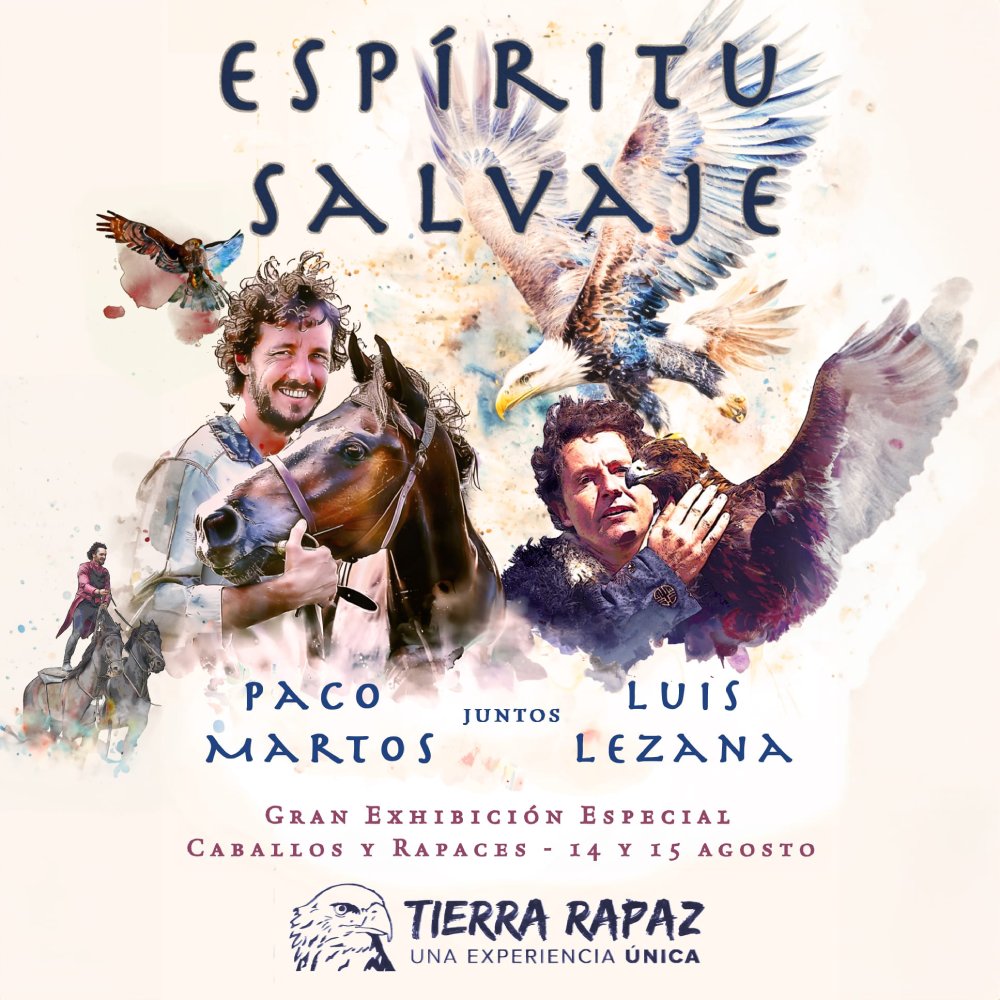 Nueva exhibición de Espíritu Salvaje 14 y 15 de agosto en Tierra Rapaz